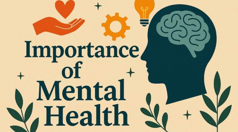 Importance Of Mental Health Paragraph For All Class Of Students