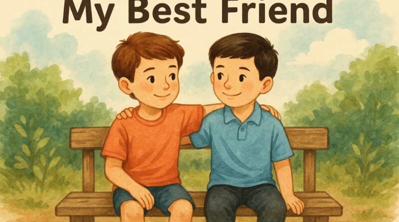 My Best Friend Paragraph For All Classes Of Students