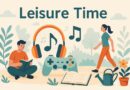 Leisure Time Paragraph For HSC Students